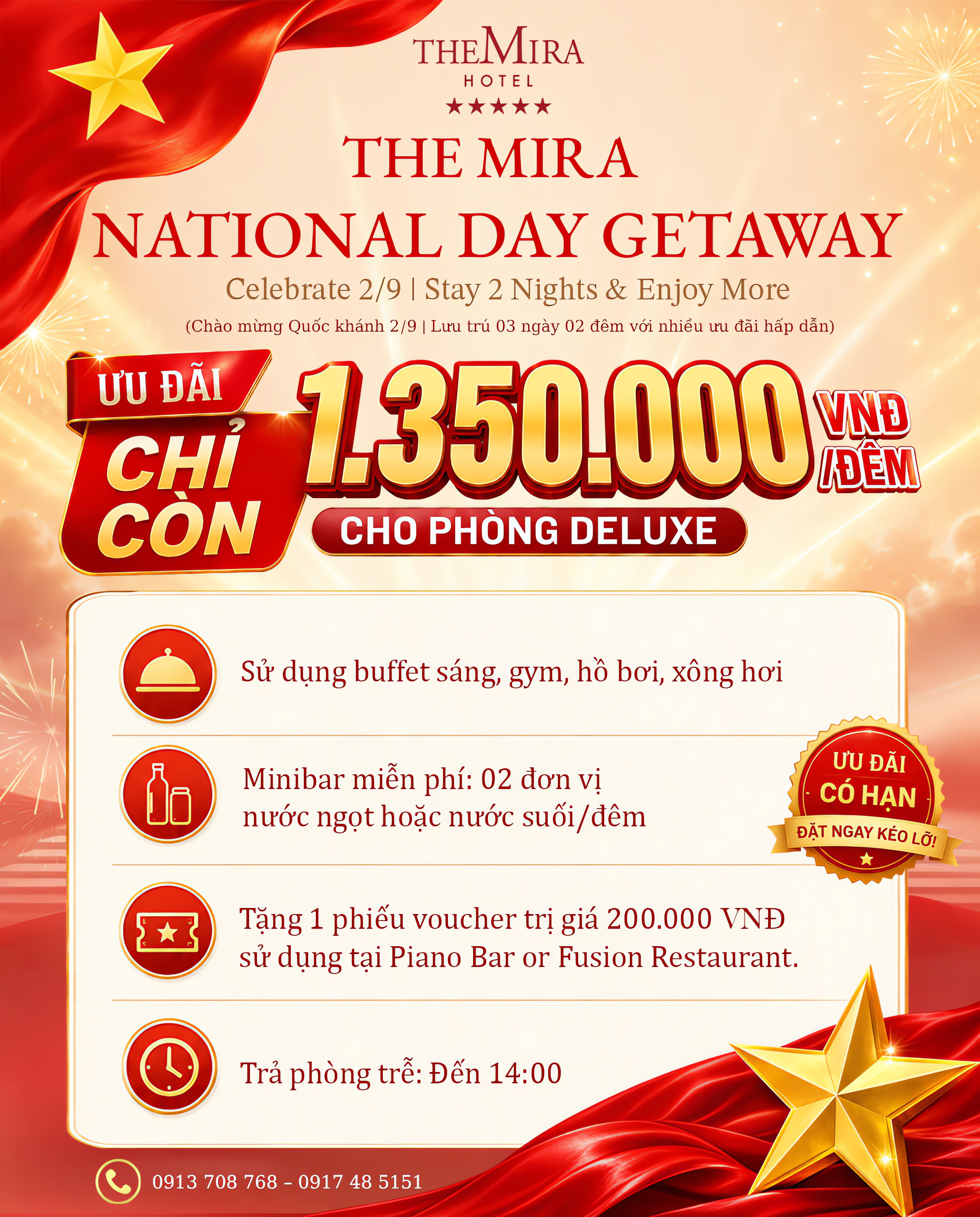 THE MIRA – NATIONAL DAY GETAWAY